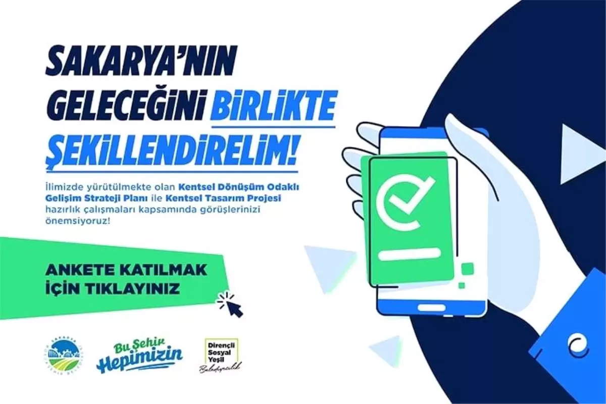 Sakarya’da Kentsel Dönüşüm Anketi Başlatıldı